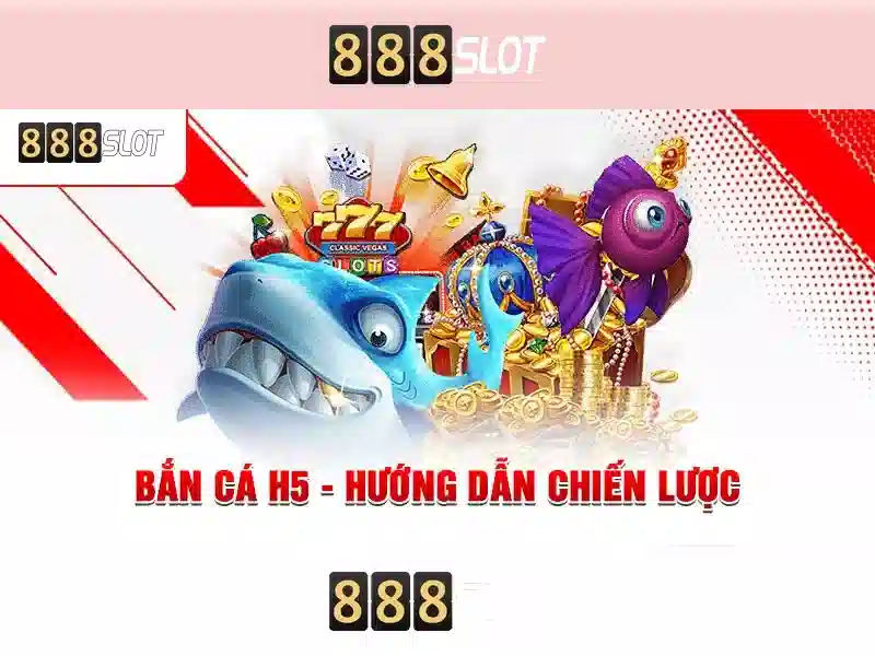 Trải Nghiệm Đỉnh Cao Với 888SLOT Slot Bắn Cá