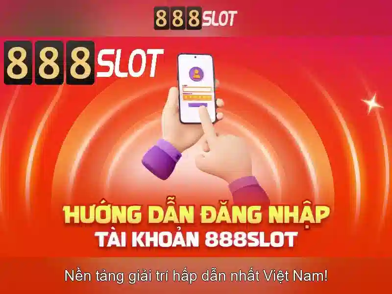Trải nghiệm slot đỉnh cao