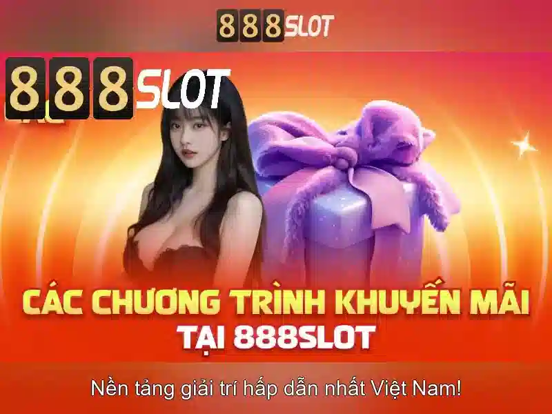 Chương Trình Ưu Đãi 888slot-888